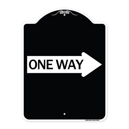 Signmission One Way With Right Arrow Heavy-Gauge Aluminum Architectural Sign, 24" x 18", BW-1824-24384 A-DES-BW-1824-24384